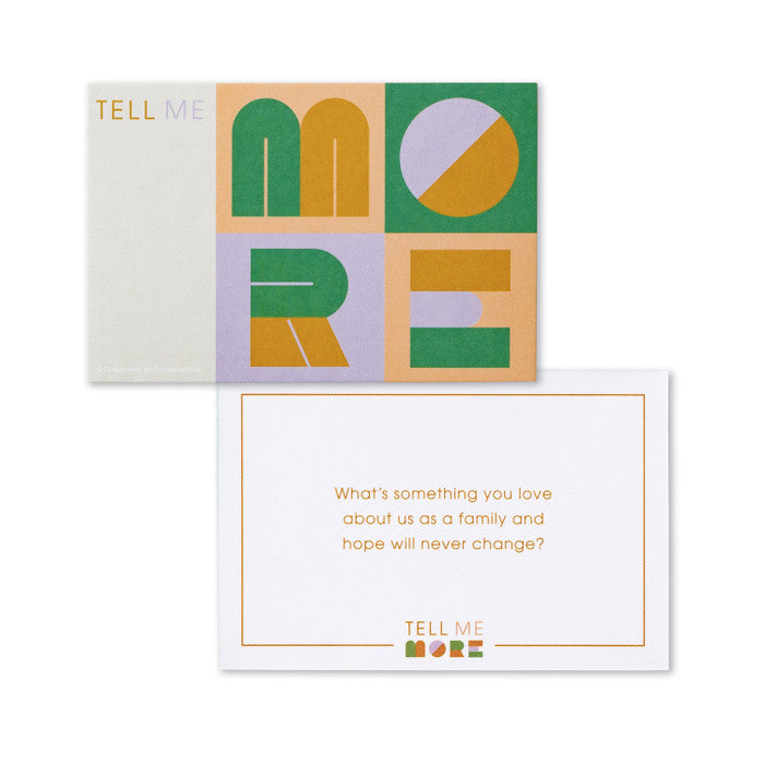 Tell Me More Family Edition - A Family Game of Questions to Foster Communication and Deepen Connection