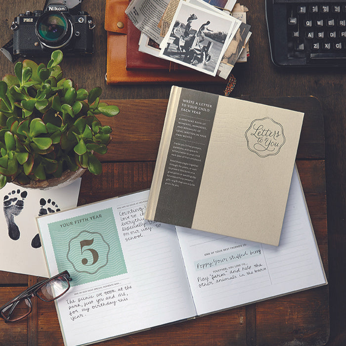 Letters to You Write a Letter to Your Child Each Year