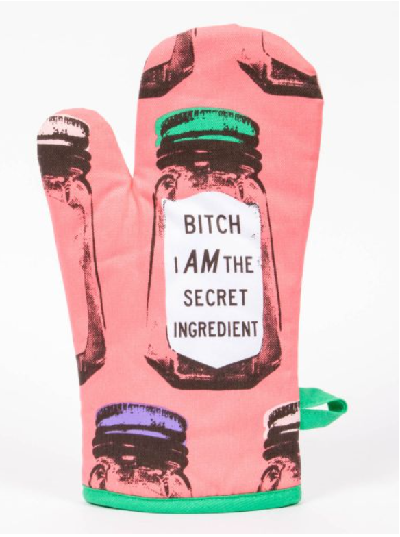 Blue Q Oven Mitt - Bitch, I AM the Secret Ingredient
